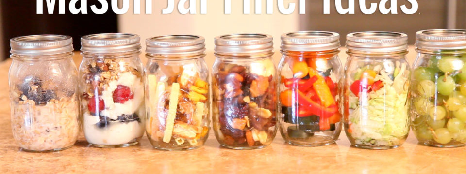 DIY Mason Jar Snack Packs - SAS Life